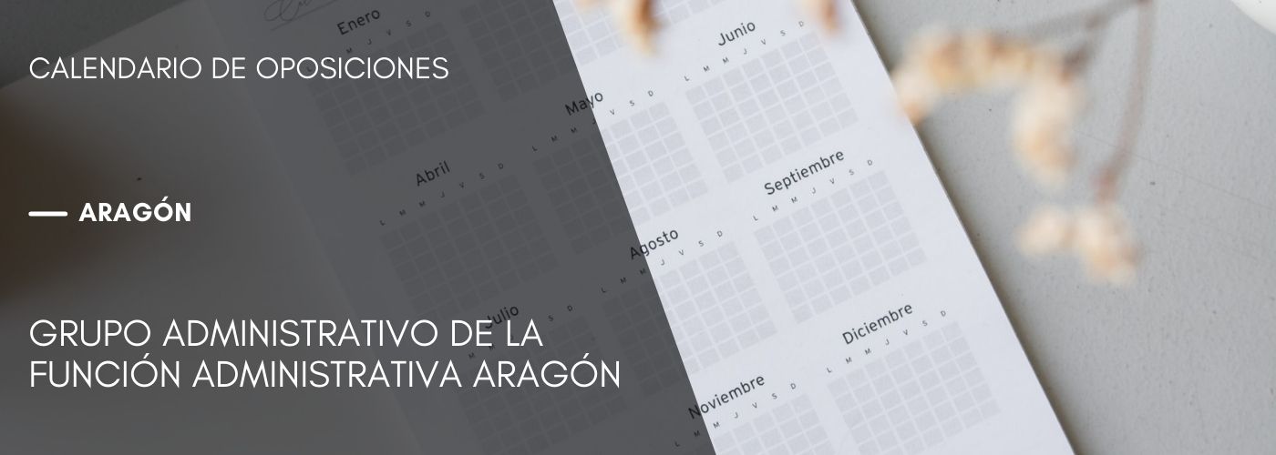 Exámenes Grupo Administrativo de la Función Administrativa Aragón