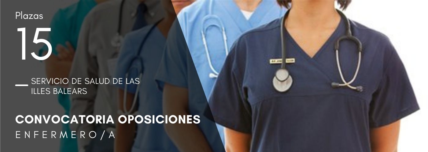 Convocatoria Oposiciones Enfermero Islas Baleares